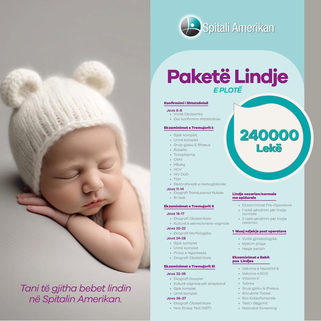 🎀 Paketa e Plotë e Lindjes në Spitalin Amerikan 🎀